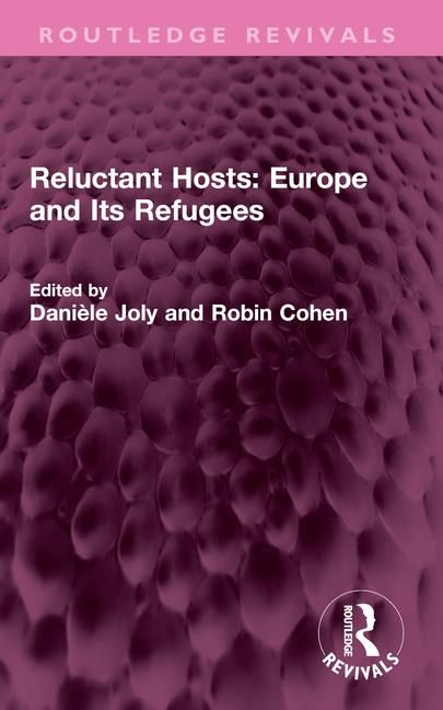 Produktbild: Reluctant Hosts: Europe and Its Refugees