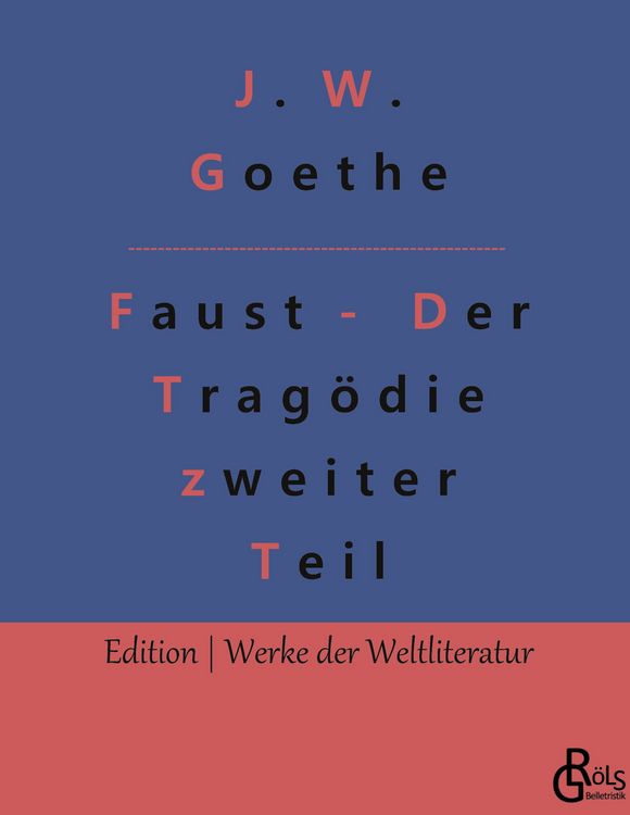 Produktbild: Faust - Der Trag&ouml;die zweiter Teil