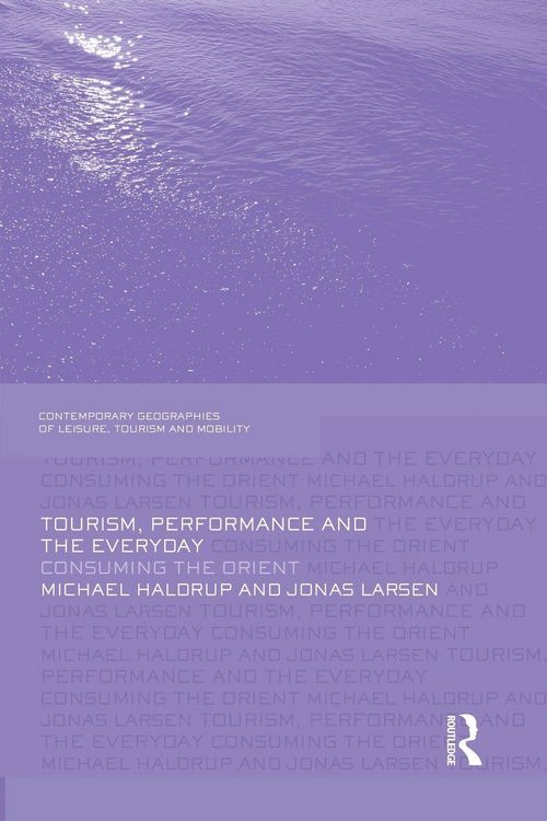 Produktbild: Tourism, Performance and the Everyday