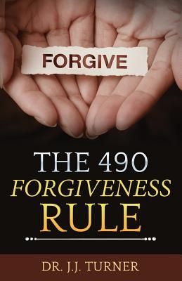 Produktbild: The 490 Forgiveness Rule: The Blessing of Forgiveness