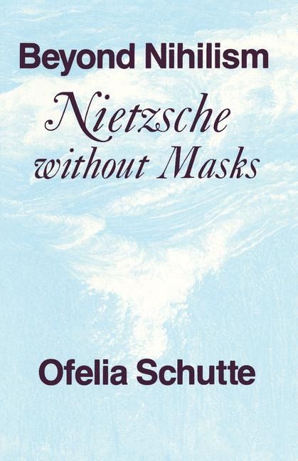 Produktbild: Schutte, O: Beyond Nihilism