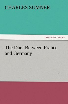 Produktbild: The Duel Between France and Germany