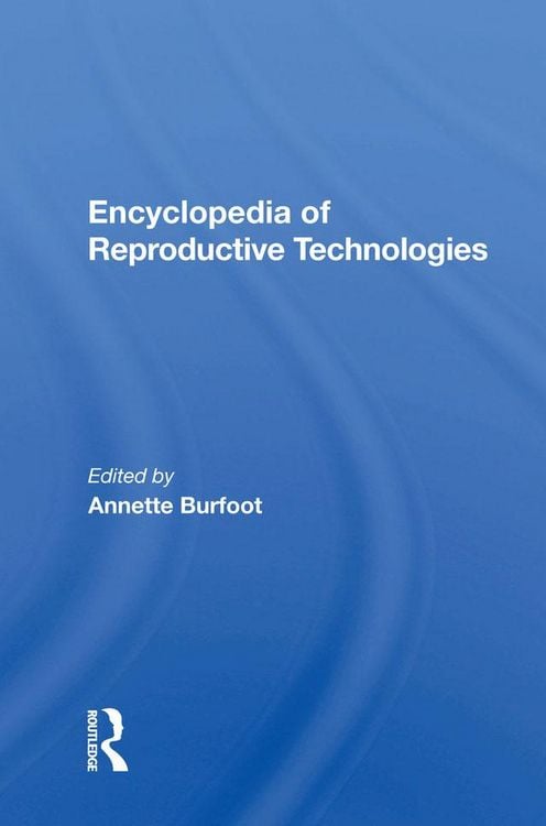 Produktbild: Encyclopedia Of Reproductive Technologies