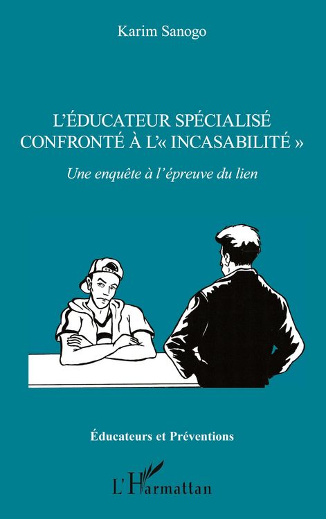 Produktbild: L'&eacute;ducateur sp&eacute;cialis&eacute; confront&eacute; &agrave; l'' incasabilit&eacute; '