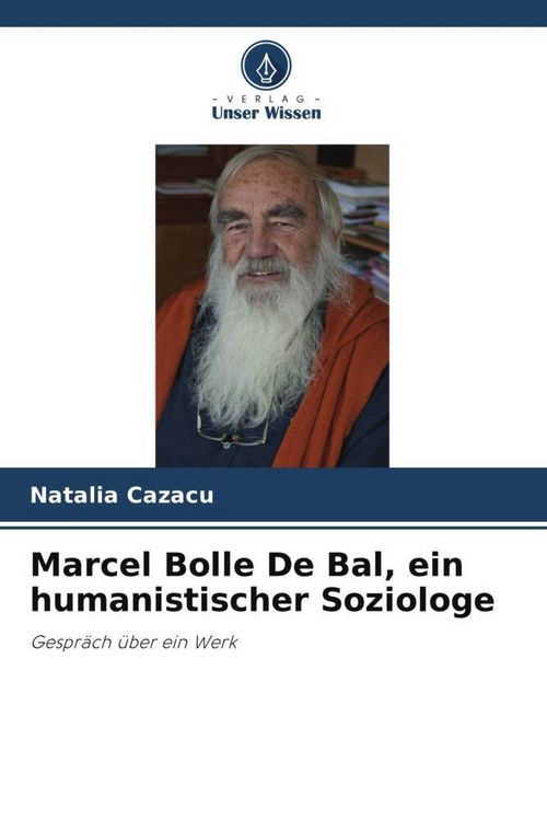 Produktbild: Marcel Bolle De Bal, ein humanistischer Soziologe