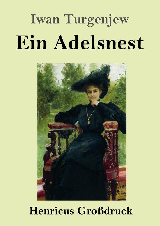 Produktbild: Ein Adelsnest (Gro&szlig;druck)