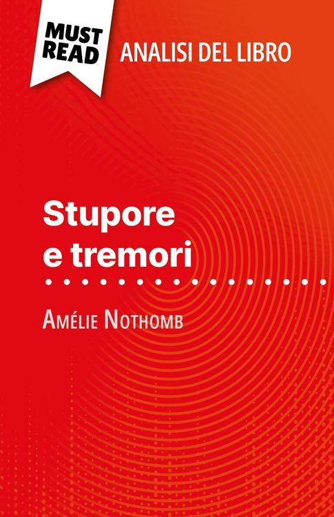 Produktbild: Stupore e tremori di Am&eacute;lie Nothomb (Analisi del libro)