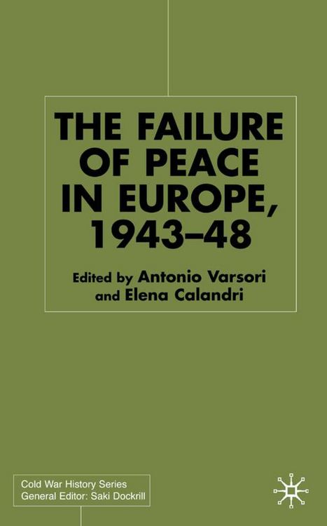 Produktbild: The Failure of Peace in Europe, 1943-48
