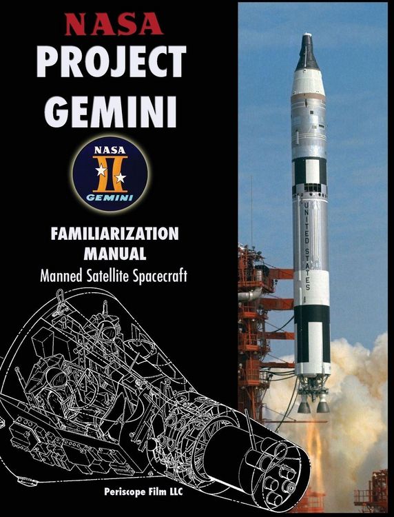 Produktbild: NASA Project Gemini Familiarization Manual Manned Satellite Spacecraft