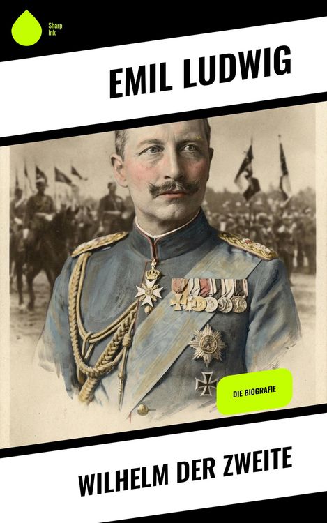 Produktbild: Wilhelm der Zweite