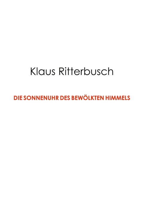 Produktbild: Die Sonnenuhr des bew&ouml;lkten Himmels