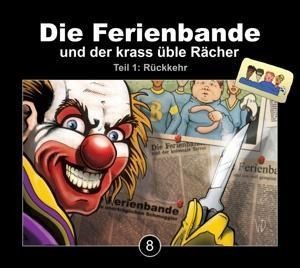 Produktbild: Die Ferienbande Und Der Krass &Uuml;ble R&auml;cher Folge 8