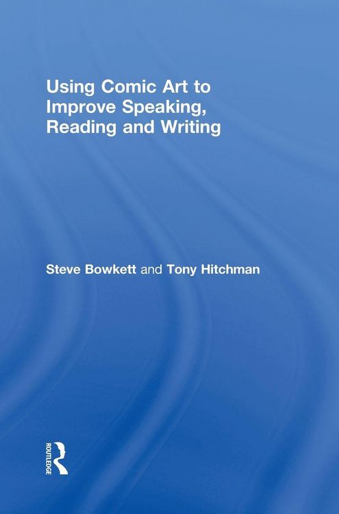 Produktbild: Using Comic Art to Improve Speaking, Reading and Writing