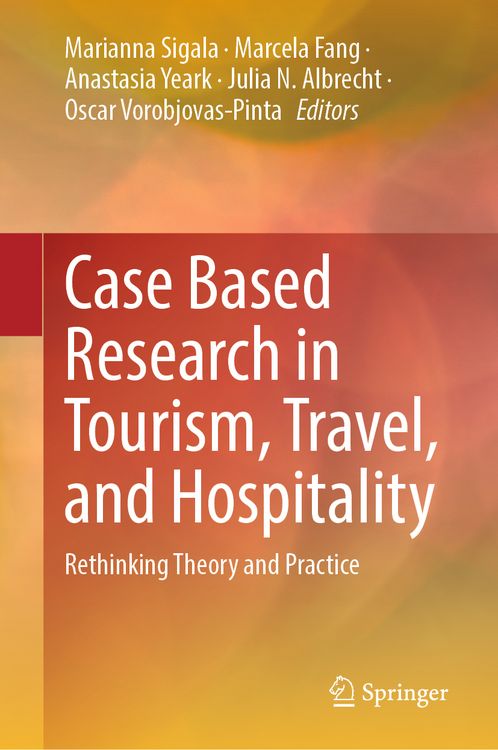 Produktbild: Case Based Research in Tourism, Travel, and Hospitality