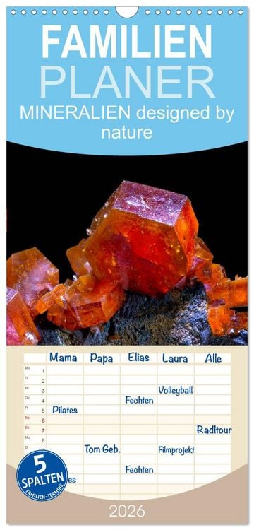Produktbild: Familienplaner 2026 - MINERALIEN designed by nature mit 5 Spalten (Wandkalender, 21 x 45 cm) CALVENDO