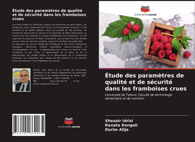 Produktbild: &Eacute;tude des param&egrave;tres de qualit&eacute; et de s&eacute;curit&eacute; dans les framboises crues