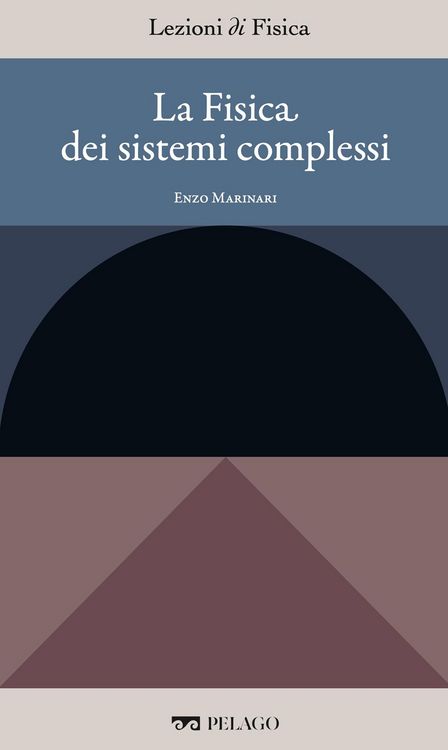 Produktbild: La Fisica dei sistemi complessi