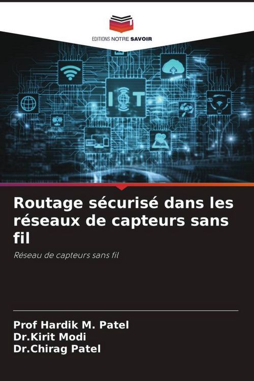 Produktbild: Routage s&eacute;curis&eacute; dans les r&eacute;seaux de capteurs sans fil