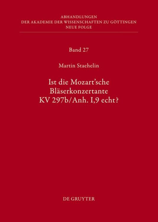 Produktbild: Ist die sogenannte Mozartsche Bl&auml;serkonzertante KV 297b/Anh. I,9 echt?