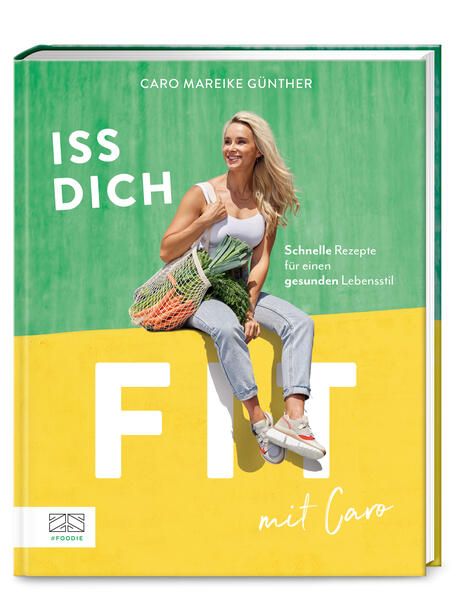 Produktbild: Iss dich fit mit Caro