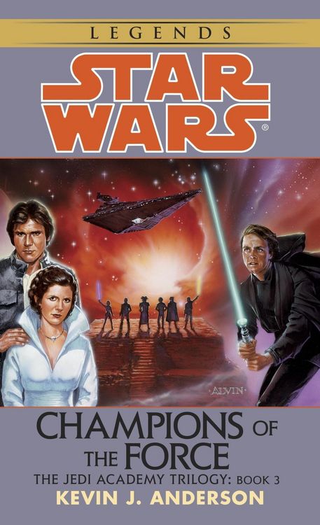 Produktbild: Champions of the Force: Star Wars Legends (The Jedi Academy)