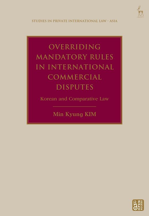 Produktbild: Kim, M: Overriding Mandatory Rules in International Commerci