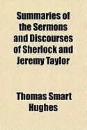 Produktbild: Summaries of the Sermons and Discourses of Sherlock and Jeremy Taylor