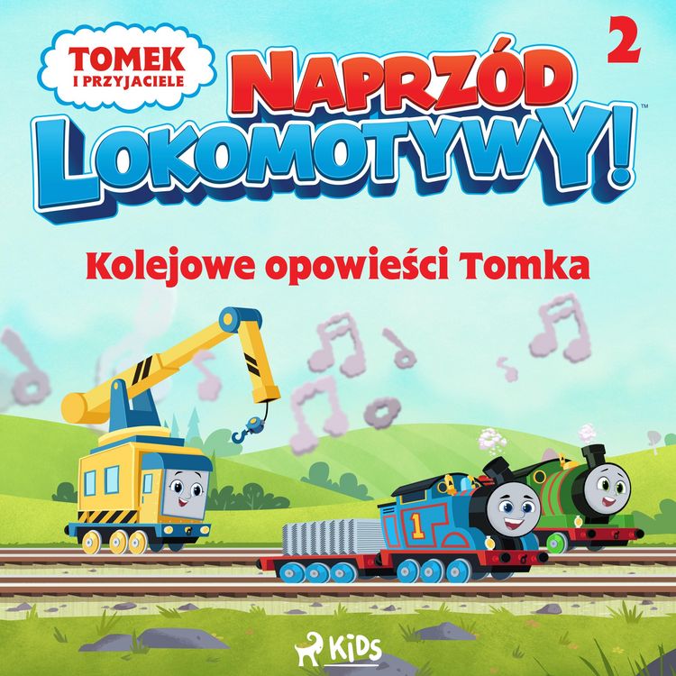 Produktbild: Tomek i przyjaciele - Naprz&oacute;d lokomotywy - Kolejowe opowieści Tomka 2