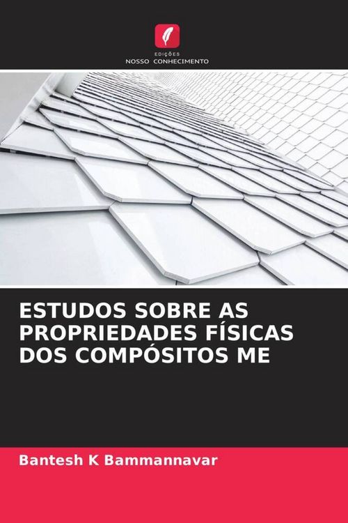 Produktbild: Estudos Sobre As Propriedades F&iacute;sicas Dos Comp&oacute;sitos Me