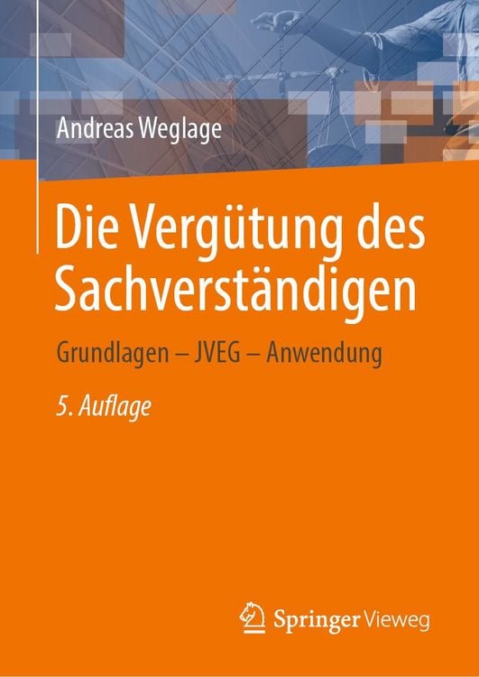 Produktbild: Die Verg&uuml;tung des Sachverst&auml;ndigen
