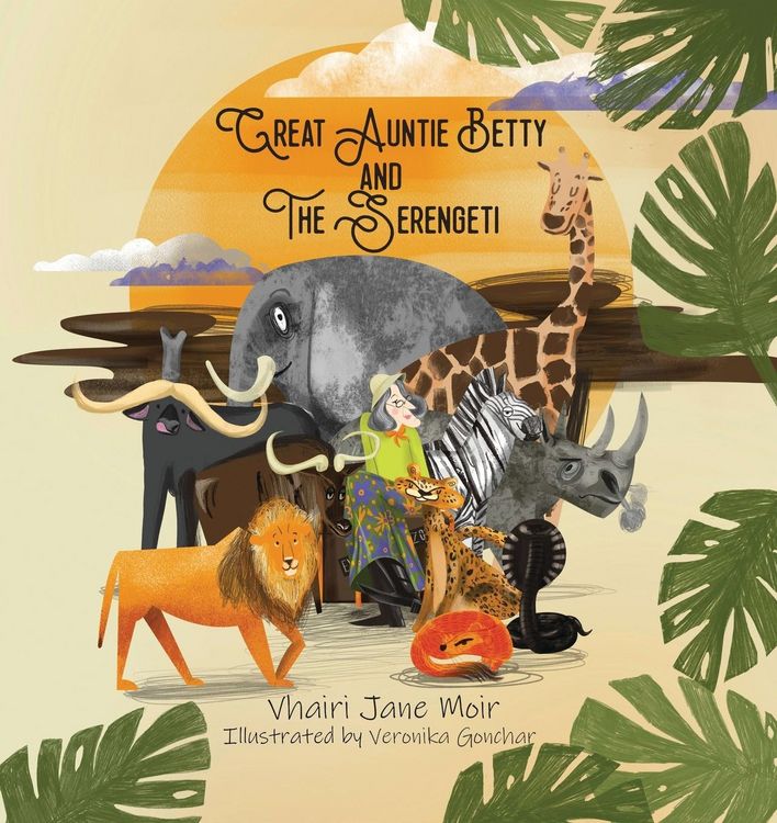 Produktbild: Great Auntie Betty and the Serengeti