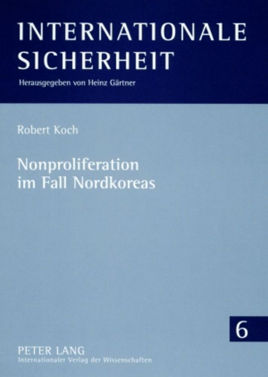 Produktbild: Nonproliferation im Fall Nordkoreas