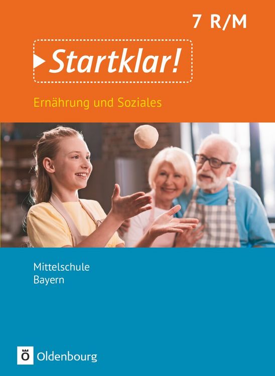 Produktbild: Startklar! - Ern&auml;hrung und Soziales - Mittelschule Bayern - Ausgabe ab 2019 - 7. Jahrgangsstufe