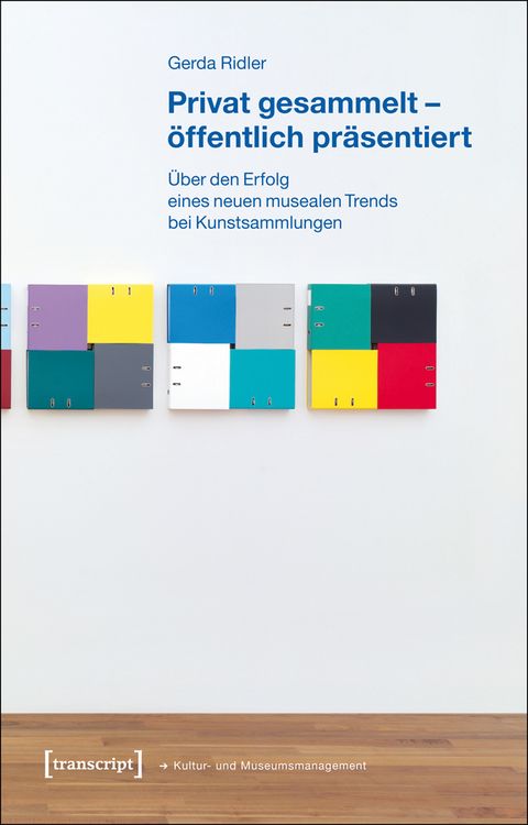 Produktbild: Privat gesammelt &ndash; &ouml;ffentlich pr&auml;sentiert