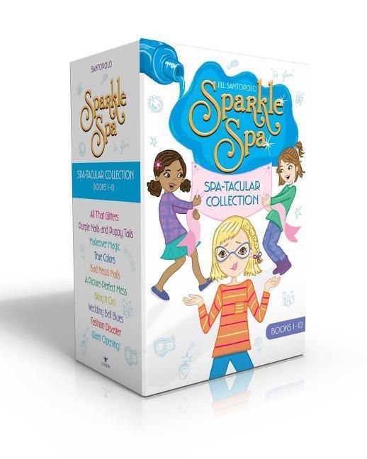 Produktbild: Sparkle Spa Spa-Tacular Collection Books 1-10 (Boxed Set): All That Glitters; Purple Nails and Puppy Tails; Makeover Magic; True Colors; Bad News Nail