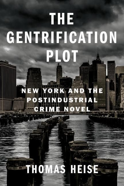 Produktbild: Heise, T: The Gentrification Plot