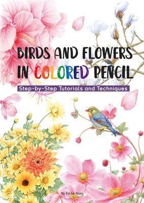 Produktbild: Birds and Flowers in Colored Pencil