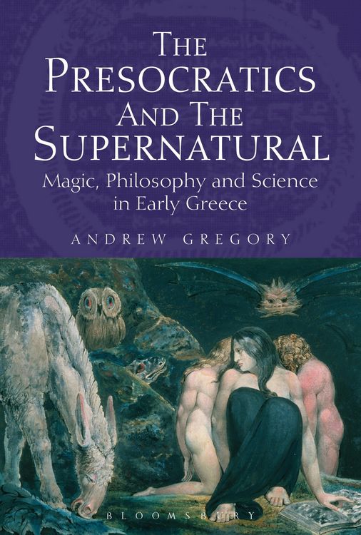 Produktbild: The Presocratics and the Supernatural