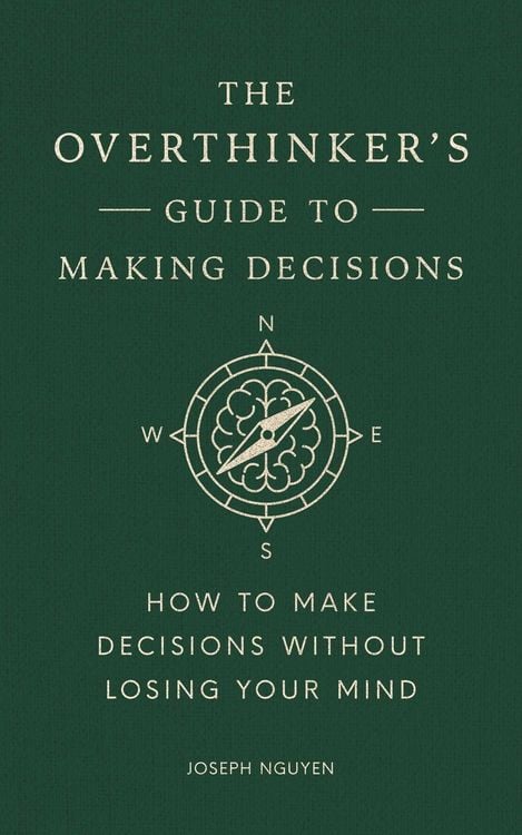 Produktbild: The Overthinker's Guide to Making Decisions