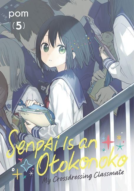 Produktbild: Senpai Is an Otokonoko: My Crossdressing Classmate 5