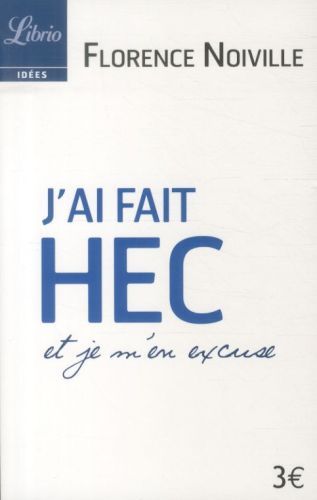 Produktbild: J'ai fait HEC et je m'en excuse