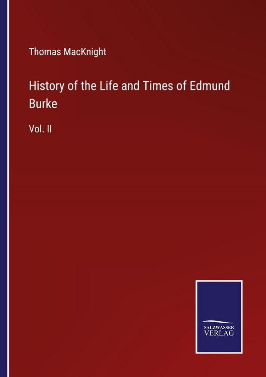 Produktbild: History of the Life and Times of Edmund Burke