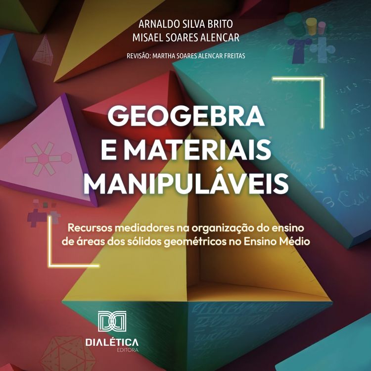 Produktbild: GeoGebra e Materiais Manipul&aacute;veis