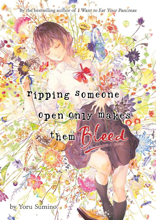 Produktbild: Ripping Someone Open Only Makes Them Bleed (Light Novel)