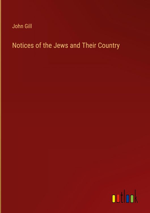 Produktbild: Notices of the Jews and Their Country