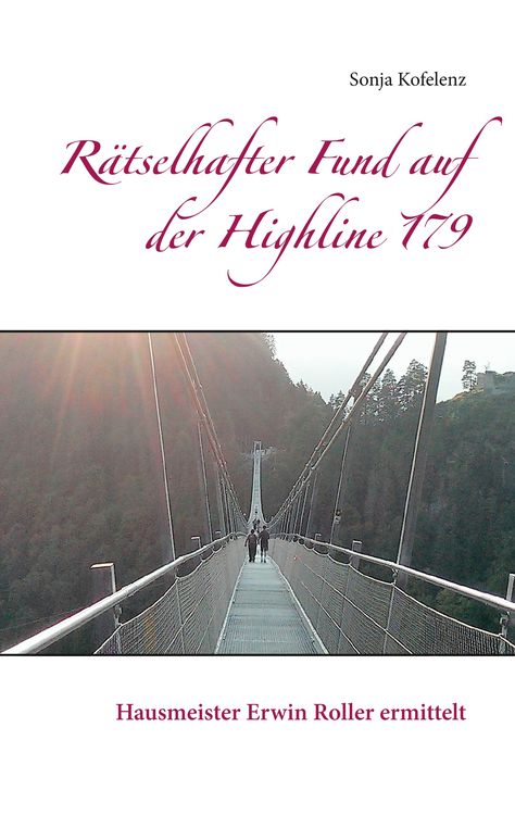 Produktbild: R&auml;tselhafter Fund auf der Highline 179