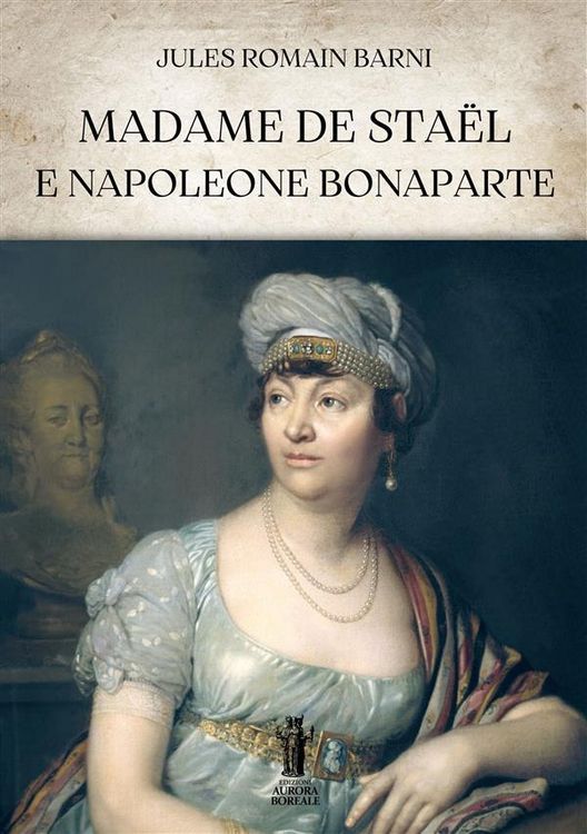 Produktbild: Madame de Sta&euml;l e Napoleone Bonaparte