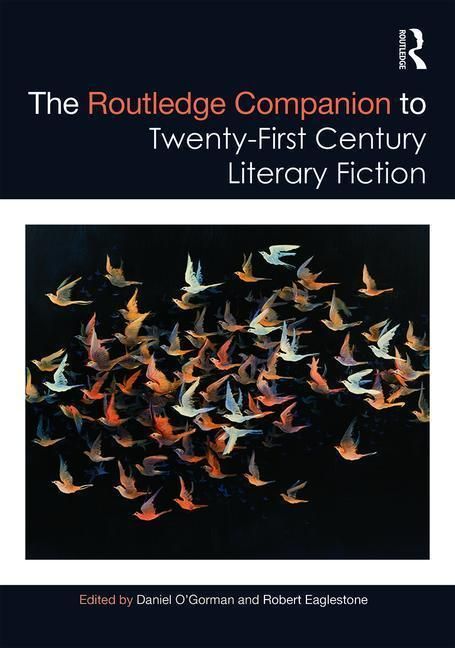 Produktbild: The Routledge Companion to Twenty-First Century Literary Fic