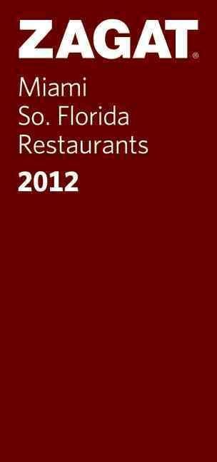 Produktbild: Zagat Miami/So. Florida Restaurants