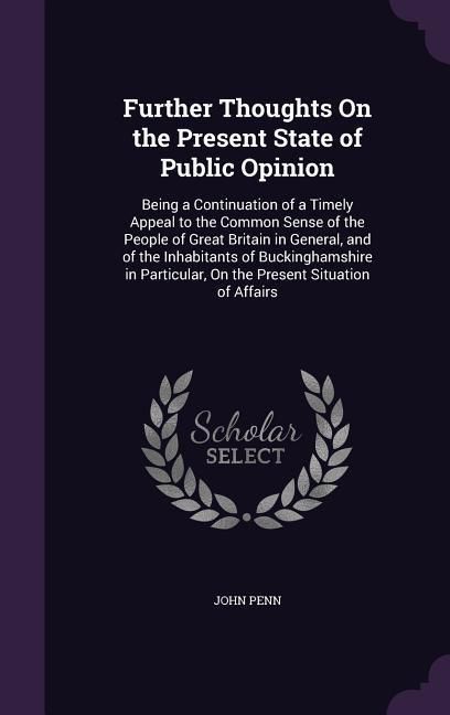 Produktbild: Further Thoughts On the Present State of Public Opinion